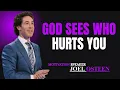 Download Lagu God Sees Who Hurts You | Powerful Joel Osteen Motivational Speech