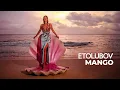 Download Lagu ETOLUBOV - MANGO [Official Video]