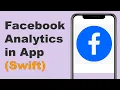 Swift Add Facebook SDK Analytics to App Xcode 11 Swift 5 - IOS