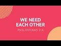 We Need Each Other - Daily Devotion