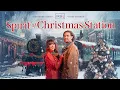 The Spirit of Christmas Station | Full Christmas Movie