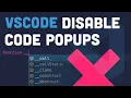 VSCode - Disable code hint and hover popups IntelliSense code completion