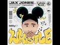 Whistle - Jax Jones & Calum Scott