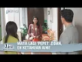 Download Lagu Aini Cemburu Lihat Zidan dengan Maya! | Best Cut Aini Malaikat Tak Bersayap ANTV Eps 68 (2/4)