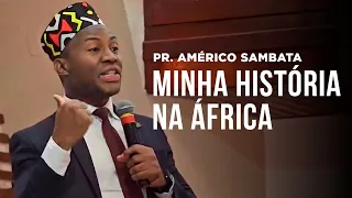 MINHA HISTÓRIA | PR. AMÉRICO SAMBATA | SERMÃO | IASD BOA VIAGEM