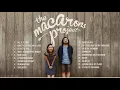 Download Lagu The Macarons Project Greatest Hits Playlist 2021#themacaronsproject #youtube