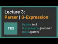 Building a Transpiler from scratch Lecture Parsing S-expression to AST