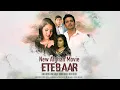 Download Lagu Afghan Full Movie 2024 | ETEBAAR | Based on a true story | KabulWood Production