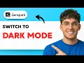 How to Switch Genspark to Dark Mode 2026 Full Guide