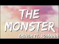 The Monster - Eminem ft. Rihanna (Lyrics) 🎵