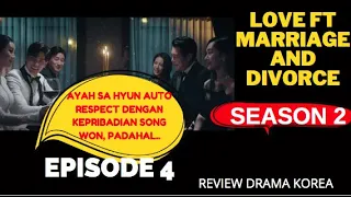 love ft marriage and divorce season 2 episode 4
