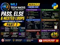 Python pass Loop else Nested Loops Explained Advanced Control Flow Part 7