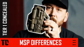 What are the differences between our MSP Universal holsters