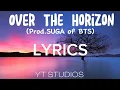Download Lagu Over The Horizon - By SUGA of BTS | LYRICS