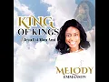 Download Lagu Melody Emmanson - King Of Kings \u0026 Jesu Est Mon Ami