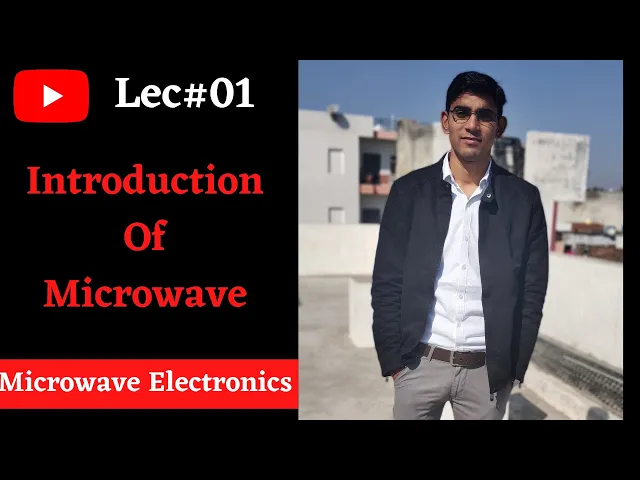 Introduction of Microwave/ Microwave का परिचय ।। B.Sc , M.Sc , B.Tech || EMT|| Microwave Electronics