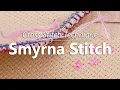 How to Make a Smyrna Stitch Tutorial Embroidery Beginning Cross Stitch Fat Quarter Shop