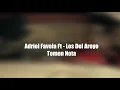 Adriel Favela Ft Los Del Arroyo - Tomen Nota (VIDEO LETRA) Lyrics