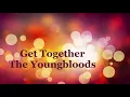 Get Together by The Youngbloods (with TAB)
