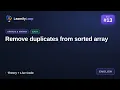 Remove duplicates from sorted array Animation Code Walkthrough