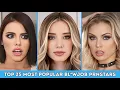 Top 25 Most Popular BJ PrnStars