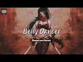Akon - Bananza (Belly Dancer) - Slowed and reverb (shake your body like a belly dancer)