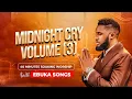 Download Lagu MIDNIGHT CRY VOLUME THREE (3) - 40 MINUTE DEEP SOAKING WORSHIP WITH EBUKA SONGS - LET THERE BE MANY