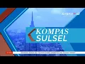 Download Lagu [OP + Next Seg + CL] Kompas Sulsel | Kompas TV Makassar (21/01/2025)