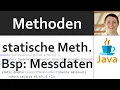JAVA Methoden 09 - statische Methoden Beispiel Messdatensatz Ubung mit Losung als Demo