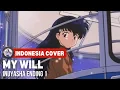 Inuyasha - Ending 1「Dream - My Will」| Indonesia Cover