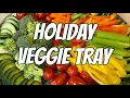 HOLIDAY VEGGIE PARTY TRAY COOK WITH ME VLOGMAS DAY 5 2022