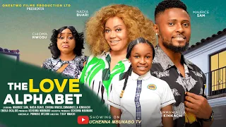 THE LOVE ALPHABET - MAURICE SAM, NADIA BUARI, CHIOMA NWOSU, EMMANUELLA latest 2025 nigerian movie