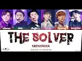 Shinhwa (신화) - "The Solver (해결사)" Lyrics [Color Coded Han/Rom/Eng]