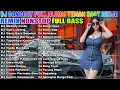 Download Lagu 🔴DJ DANGDUT ENAK DI DENGAR TERBAIK FULL BASS  -  DJ ENAK NEMANI SAMBIL KERJA