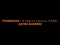 Download Lagu FrankJavCee   Ｓｉｍｐｓｏｎｗａｖｅ １９９５ (ULTRA SLOWED)