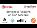 Serverless functions on cron schedule