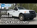 Top 5 Problems Ford F-150 Truck 11th Gen 2004-08