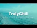 Evil Needle - Tendre | Chill Study Beats | Lofi (TrulyChill | Chillhop)
