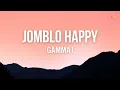 Download Lagu Gamma1 - Jomblo Happy (Lyrics)