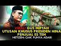 Download Lagu VIRAL! GUS MIFTAH UTUSAN KHUSUS PRESIDEN HINA PENJUAL ES TEH. NETIZEN: GAK PUNYA ADAB!