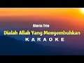 Download Lagu Dialah Allah Yang Menyembuhkan Karaoke - Gloria