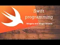 Swift programming-Integers and integer bounds
