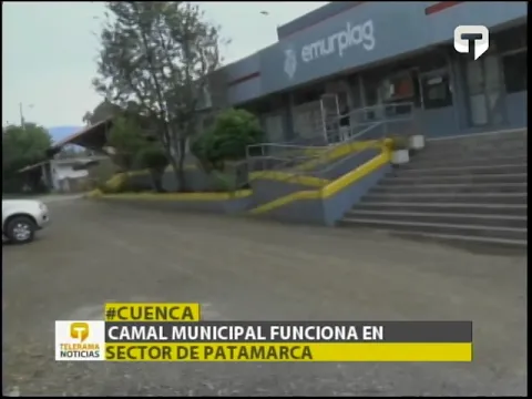 Camal municipal funciona en sector de Patamarca