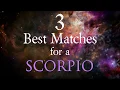 3 Best Compatibility Matches for Scorpio Zodiac Sign