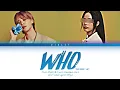 Download Lagu [KARAOKE] Jimin (지민) Who (2 members ver.) (Color Coded Lyrics)