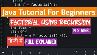 Java Tutorial For Beginners Factorial Program In Java Using Recursion
