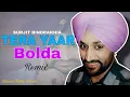 Lagu Tera Yaar Bolda (Official Remix song) Surjit Bindrakhia X Dream Retro Remix |