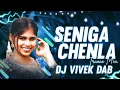 Download Lagu #Seniga #chenla #Nilabadi - Trance Mix - Dj Vivek DAB 👑