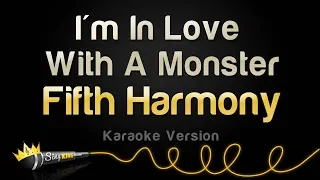 fifth harmony im in love with a monster karaoke version 