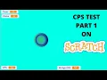 Scratch Tutorial CPS Test On Scratch Episode 1